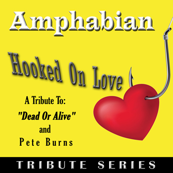 AMPHABIAN – Hooked On Love (A Tribute To: Dead Or Alive and Pete Burns)