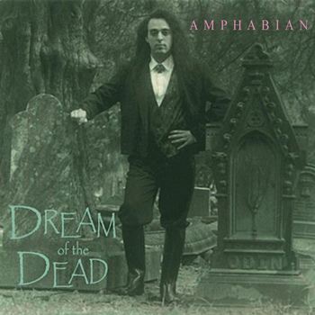 Amphabian - Dream of the Dead
