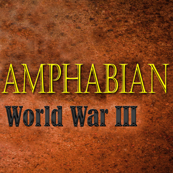 AMPHABIAN – World War III