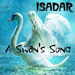 ISADAR- A Swan's Song (Single)