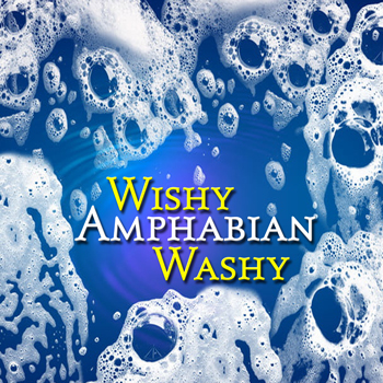 Amphabian: Wishy Washy