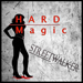 HARD MAGIC -Streetwalker-thumbnail